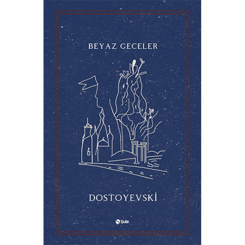 Beyaz Geceler Beyaz Geceler
