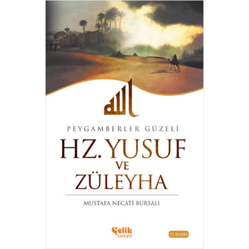 Hz. Yusuf ve Züleyha Hz. Yusuf ve Züleyha