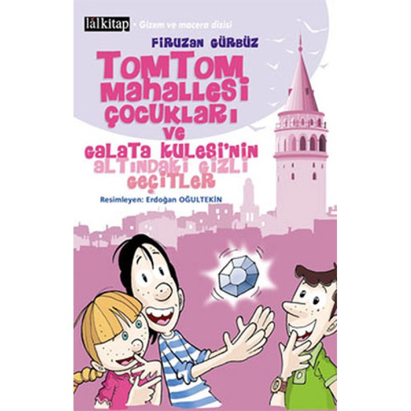 TomTom Mahallesi Çocukları Ve Galata Kulesi'nin Altındaki Gizli Geçitler