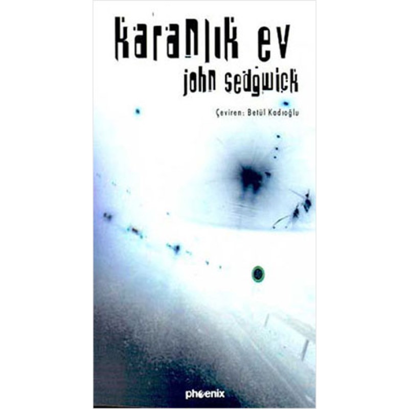 Karanlık Ev Karanlık Ev