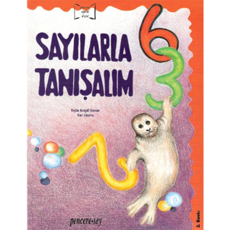 Sayılarla Tanışalım Sayılarla Tanışalım