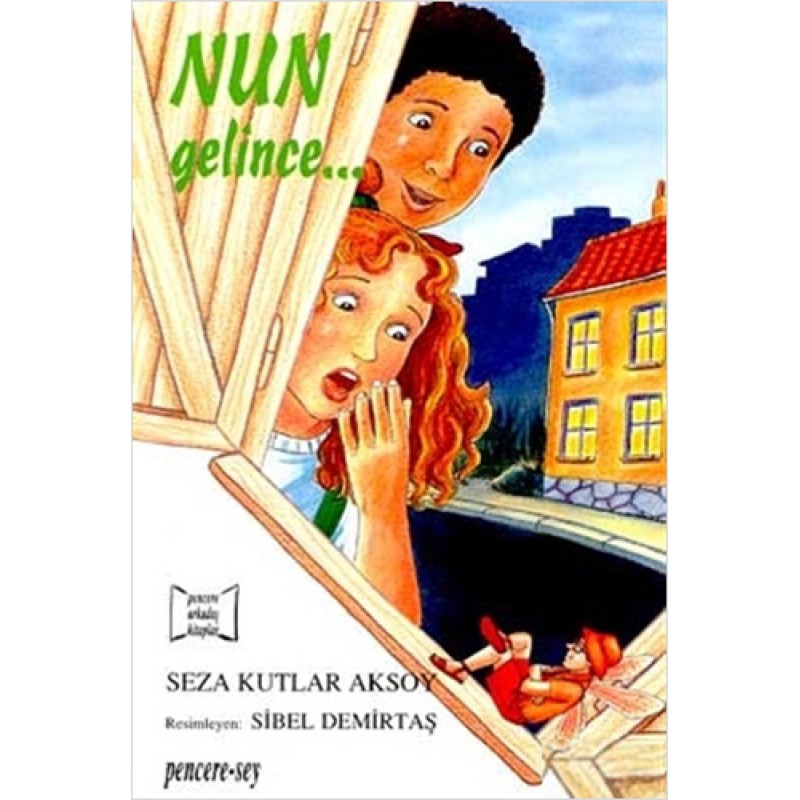 Nun Gelince...