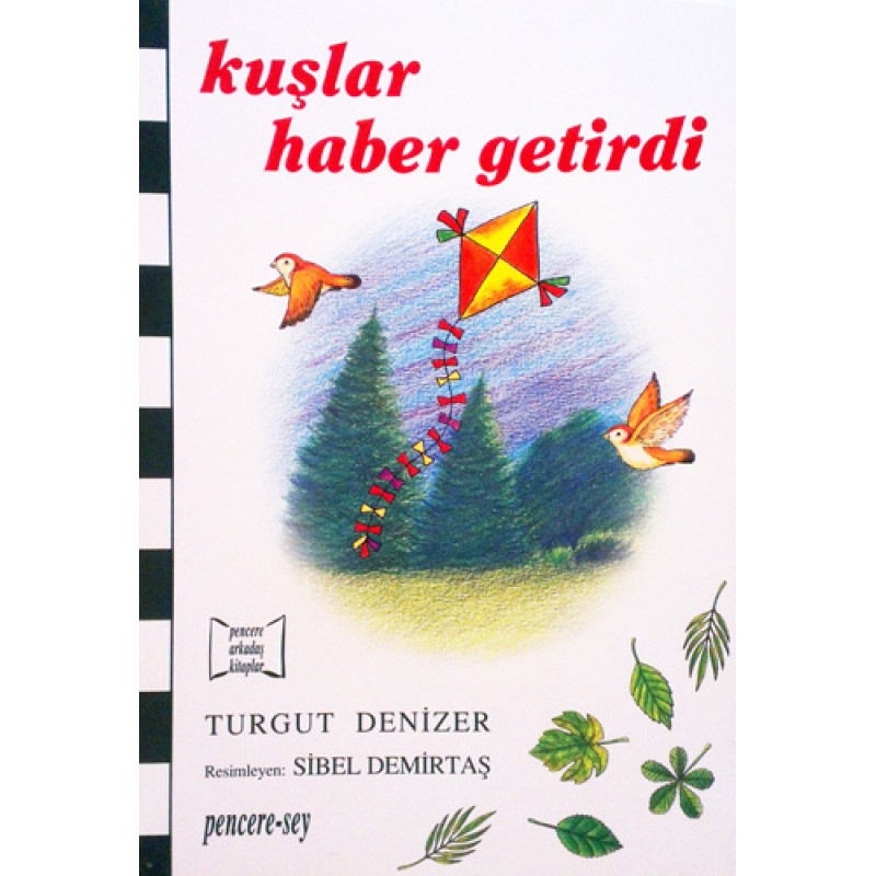 Kuşlar Haber Getirdi Kuşlar Haber Getirdi