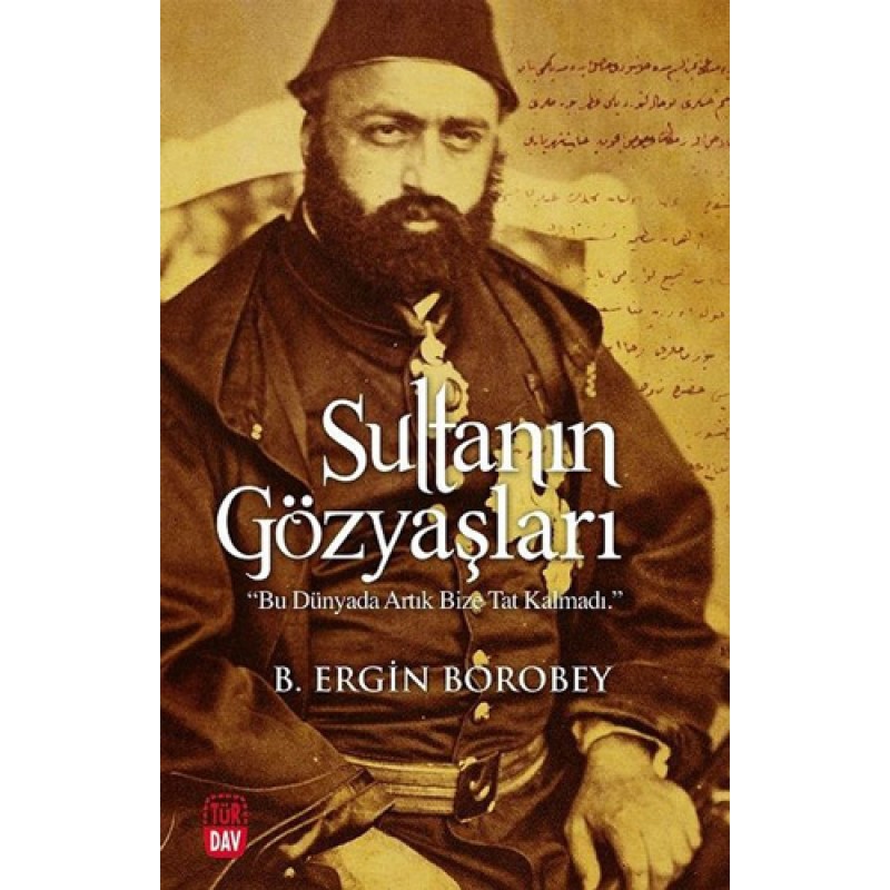 Sultanın Gözyaşları Sultanın Gözyaşları