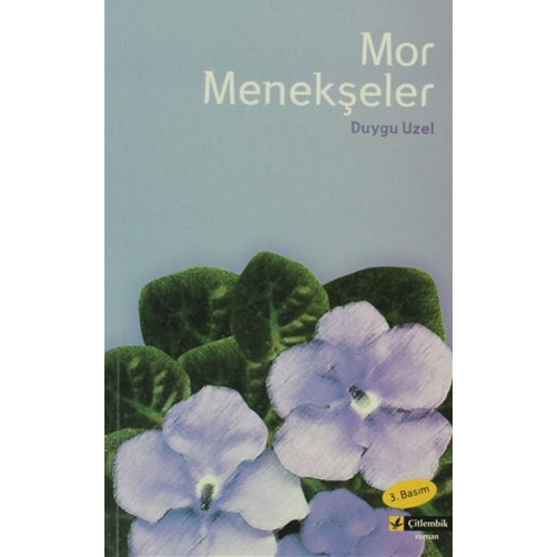Mor Menekşeler Mor Menekşeler