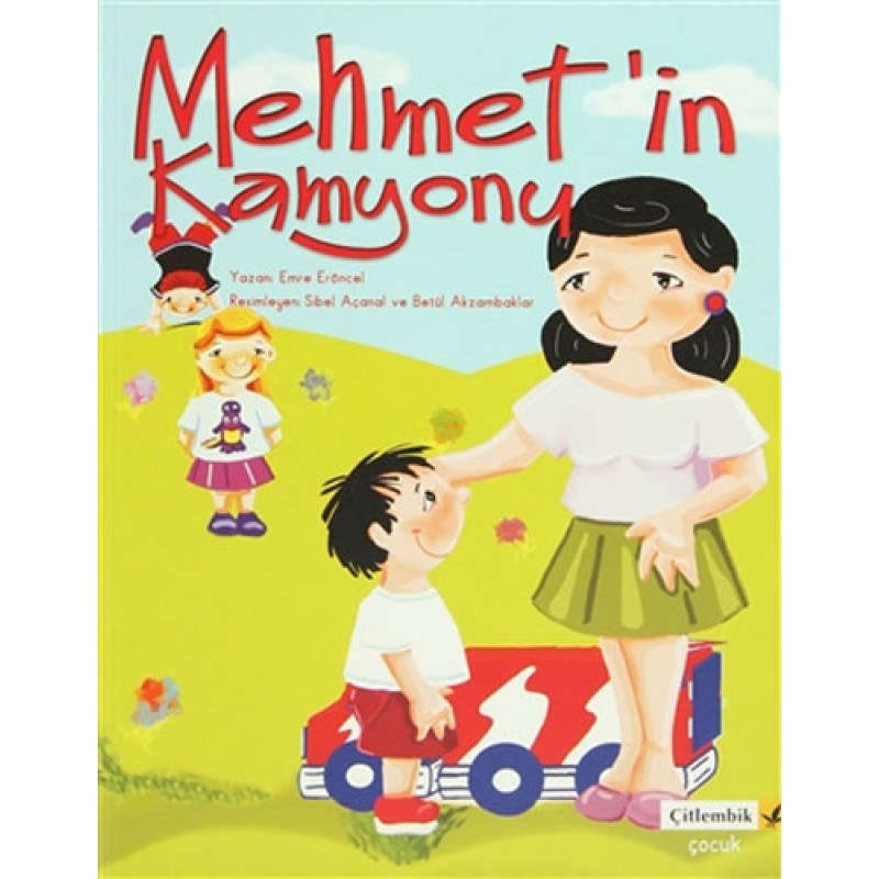 Mehmet’in Kamyonu