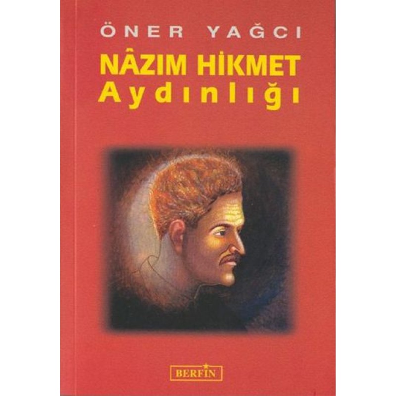 Nazım Hikmet Aydınlığı Nazım Hikmet Aydınlığı