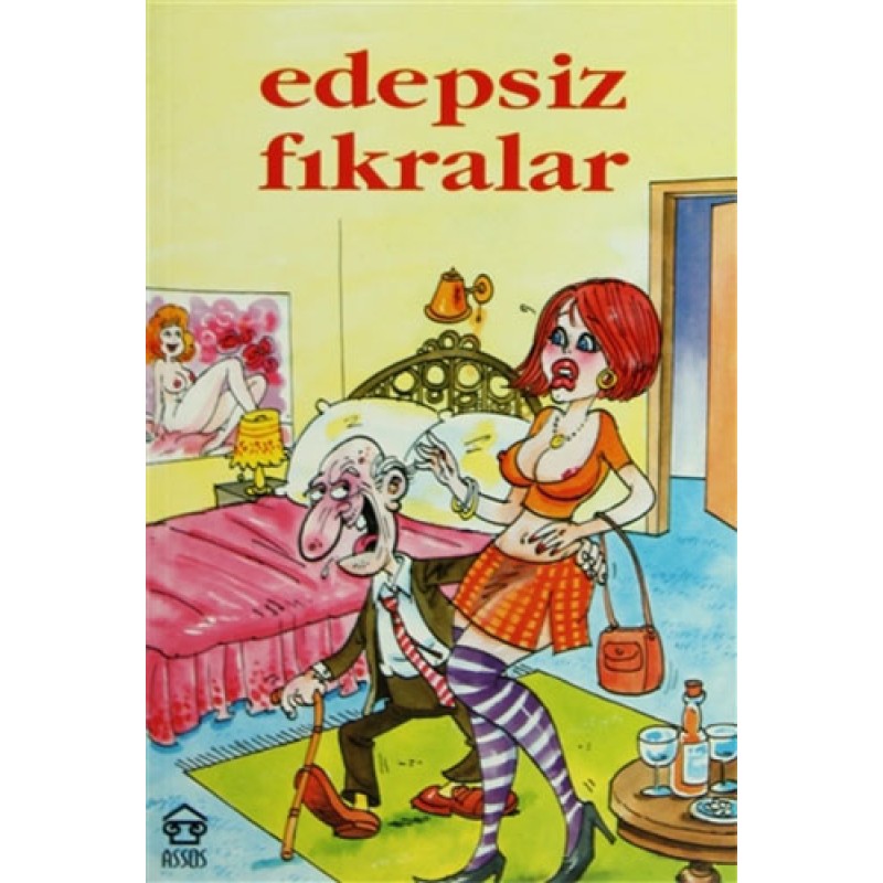 Edepsiz Fıkralar Edepsiz Fıkralar