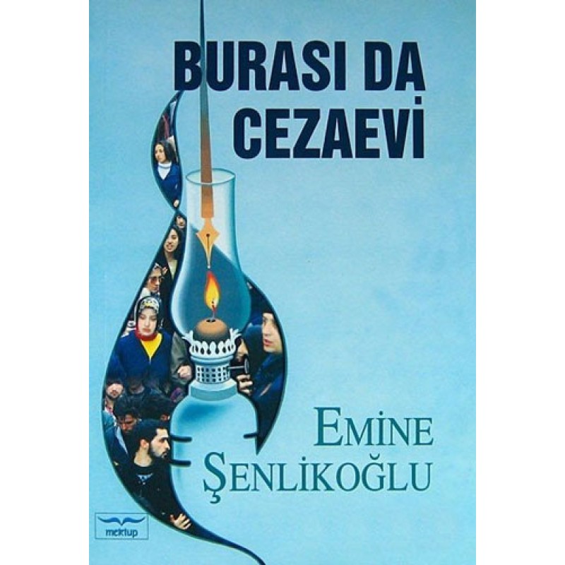Burası da Cezaevi Burası da Cezaevi