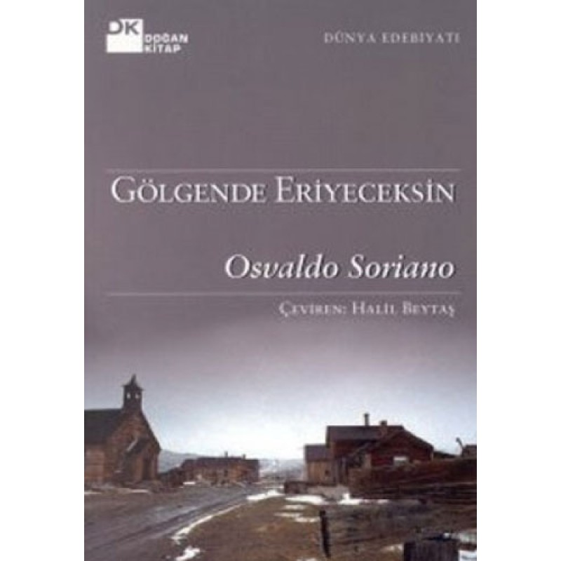 Gölgende Eriyeceksin Gölgende Eriyeceksin