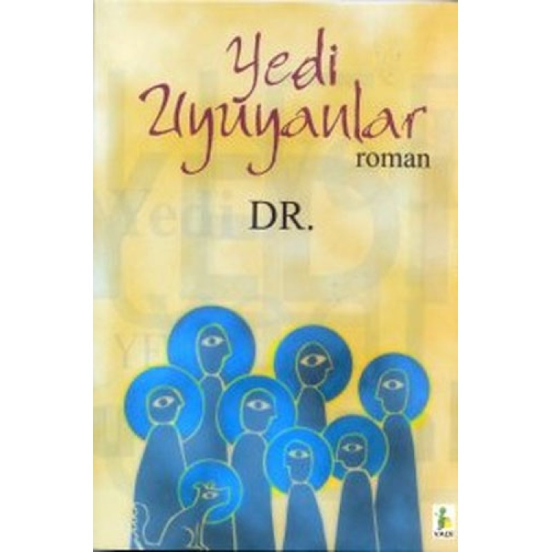 Yedi Uyuyanlar Yedi Uyuyanlar