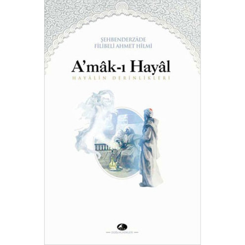 A’mak-ı Hayal