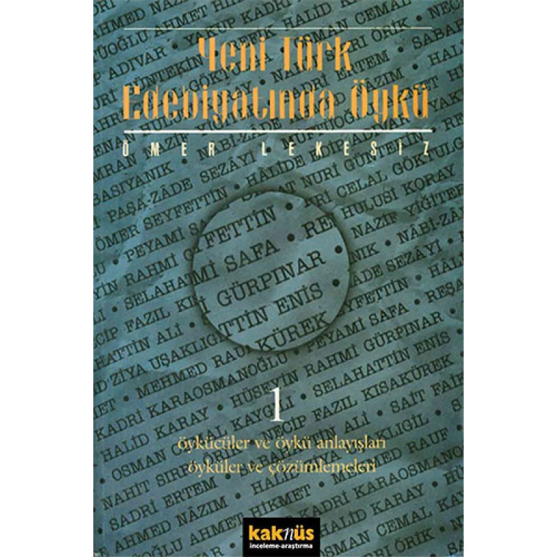 Yeni Türk Edebiyatında Öykü - 1 Yeni Türk Edebiyatında Öykü - 1