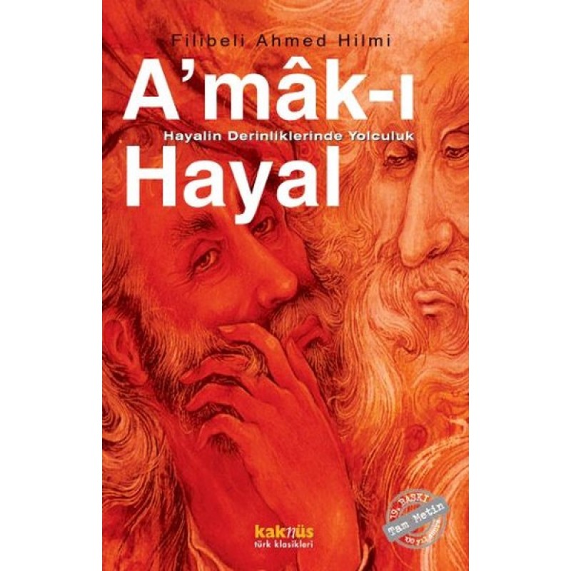 A'mak-ı Hayal : Hayalin Derinliklerinde Yolculuk A'mak-ı Hayal : Hayalin Derinliklerinde Yolculuk