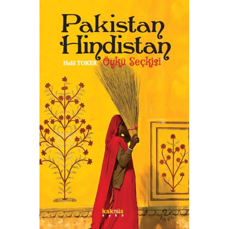 Pakistan - Hindistan Öykü Seçkisi Pakistan - Hindistan Öykü Seçkisi
