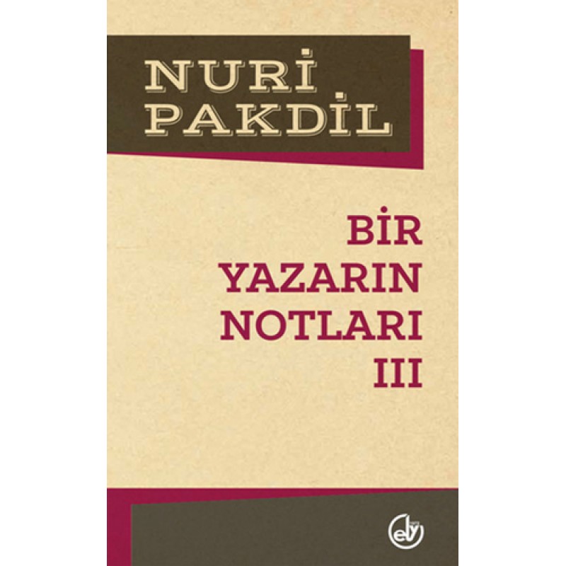 Bir Yazarın Notları 3 Bir Yazarın Notları 3