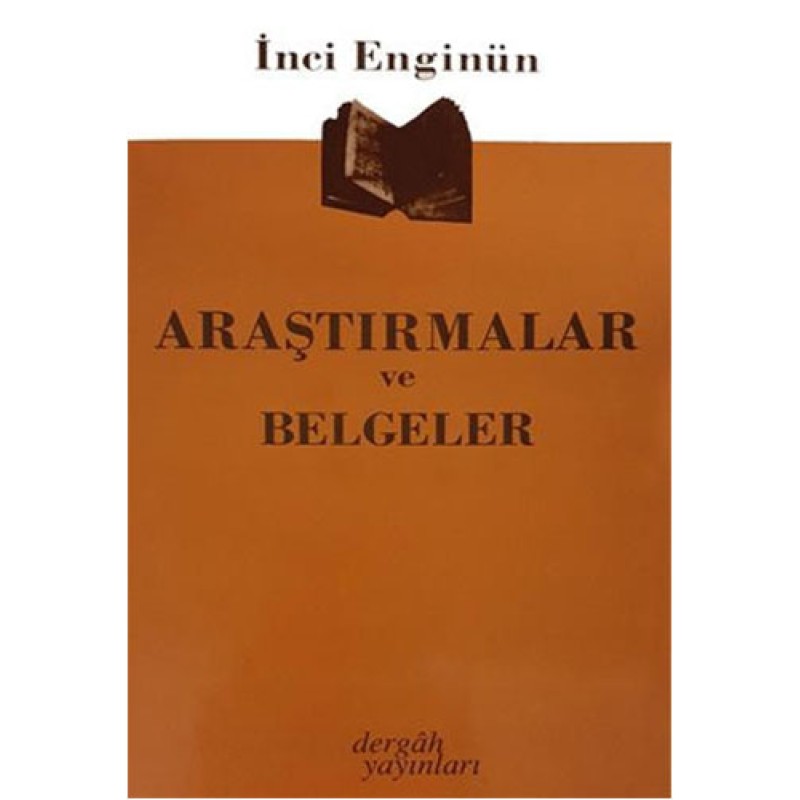 Araştırmalar ve Belgeler Araştırmalar ve Belgeler