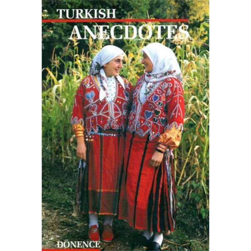 Turkish Anecdotes Turkish Anecdotes