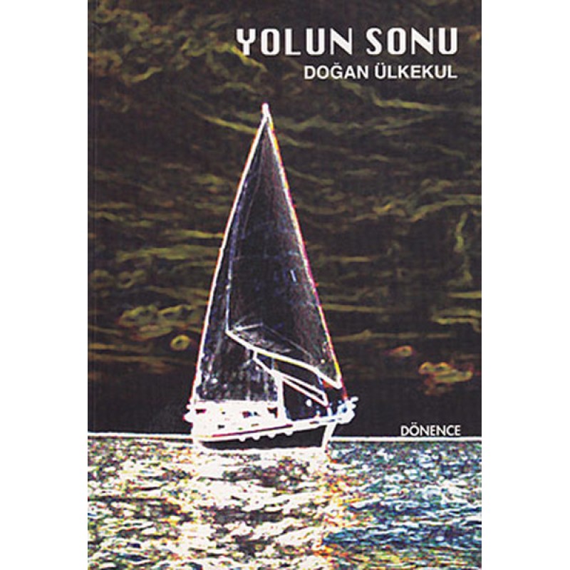 Yolun Sonu