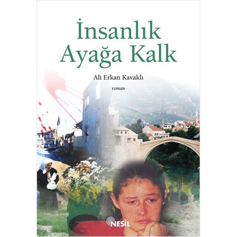 İnsanlık Ayağa Kalk İnsanlık Ayağa Kalk