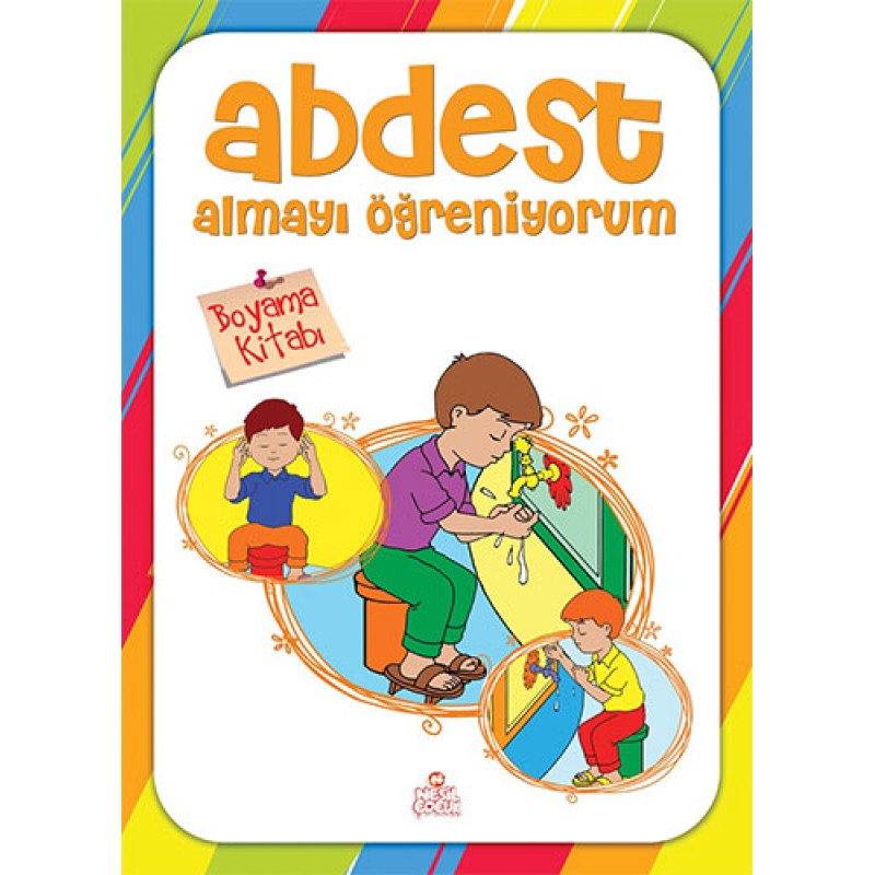 Abdest Almayı Öğreniyorum Abdest Almayı Öğreniyorum