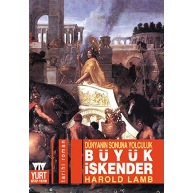 Büyük İskender:Dünyanın Sonuna Yolculuk