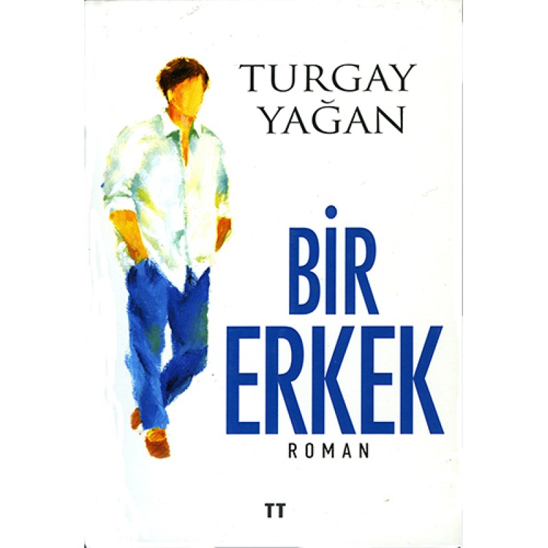 Bir Erkek Bir Erkek