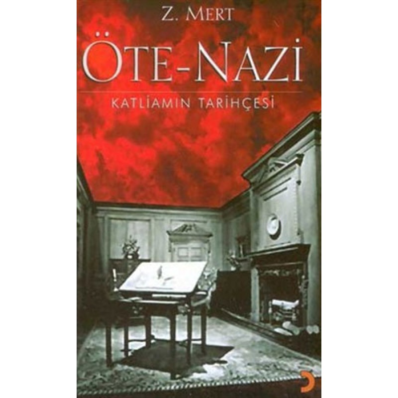 Öte-Nazi - Katliamın Tarihçesi Öte-Nazi - Katliamın Tarihçesi