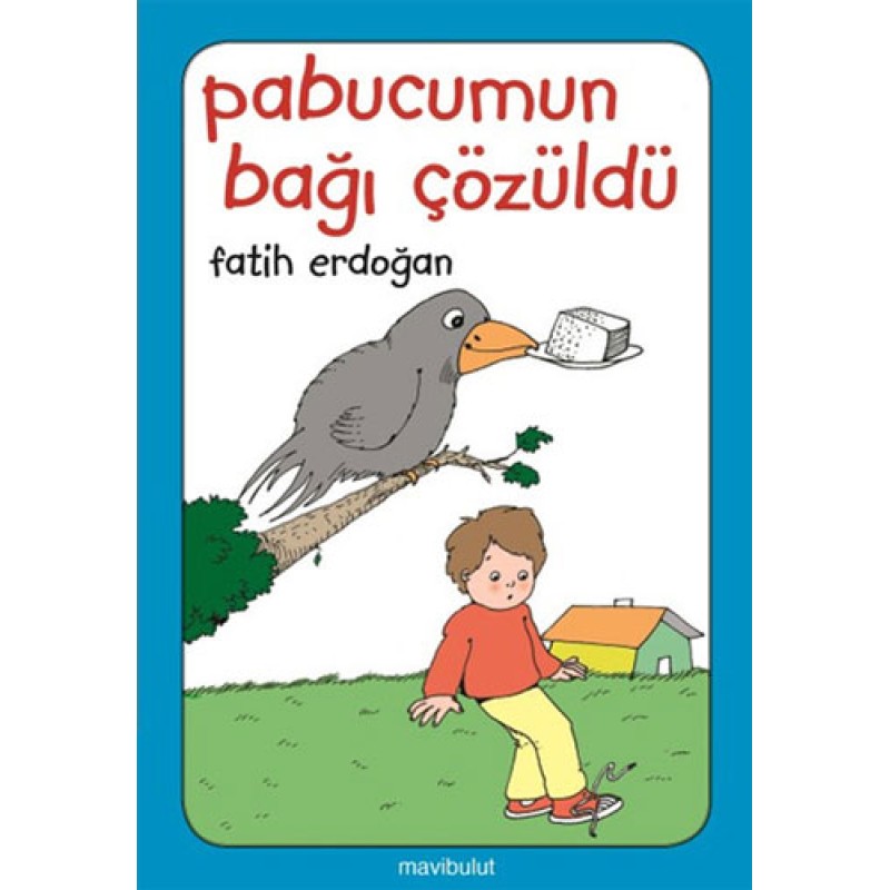 Pabucumun Bağı Çözüldü Pabucumun Bağı Çözüldü