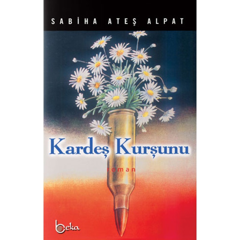 Kardeş Kurşunu Kardeş Kurşunu