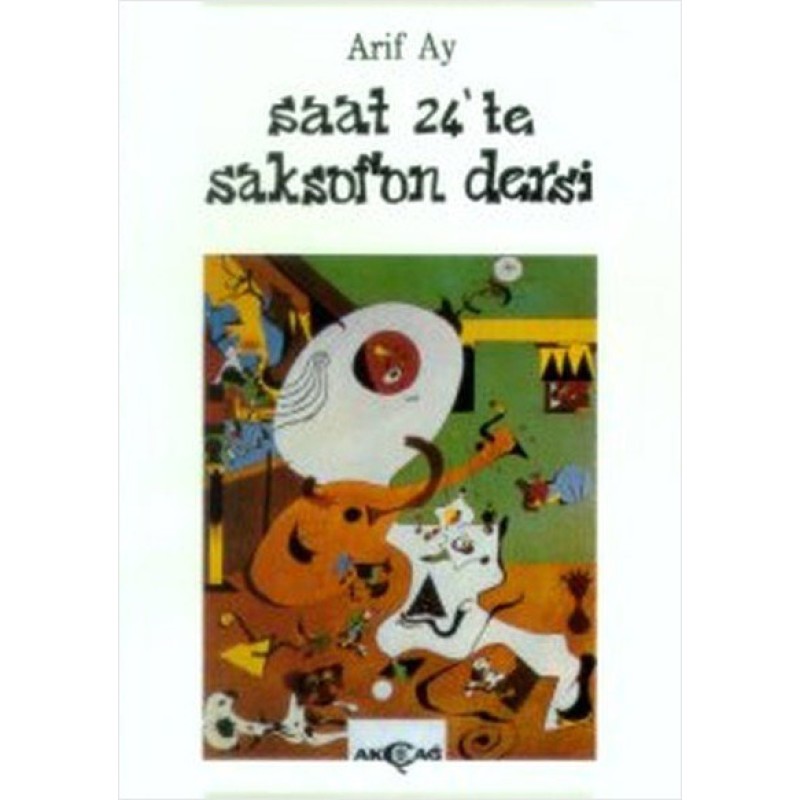 Saat 24’te Saksafon Dersi Saat 24’te Saksafon Dersi