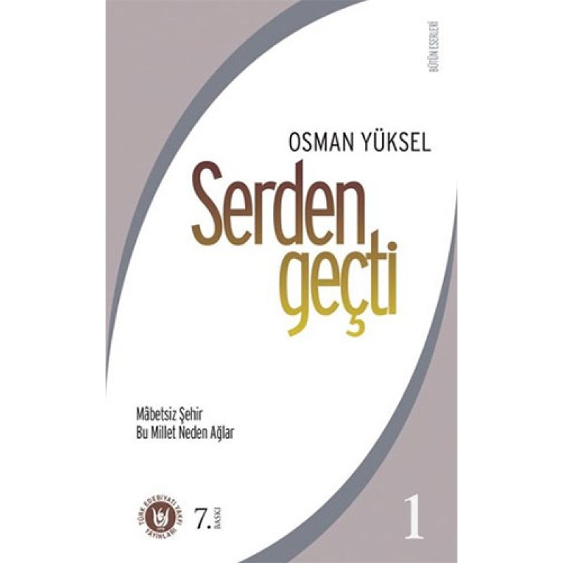 Serden Geçti 1 Serden Geçti 1