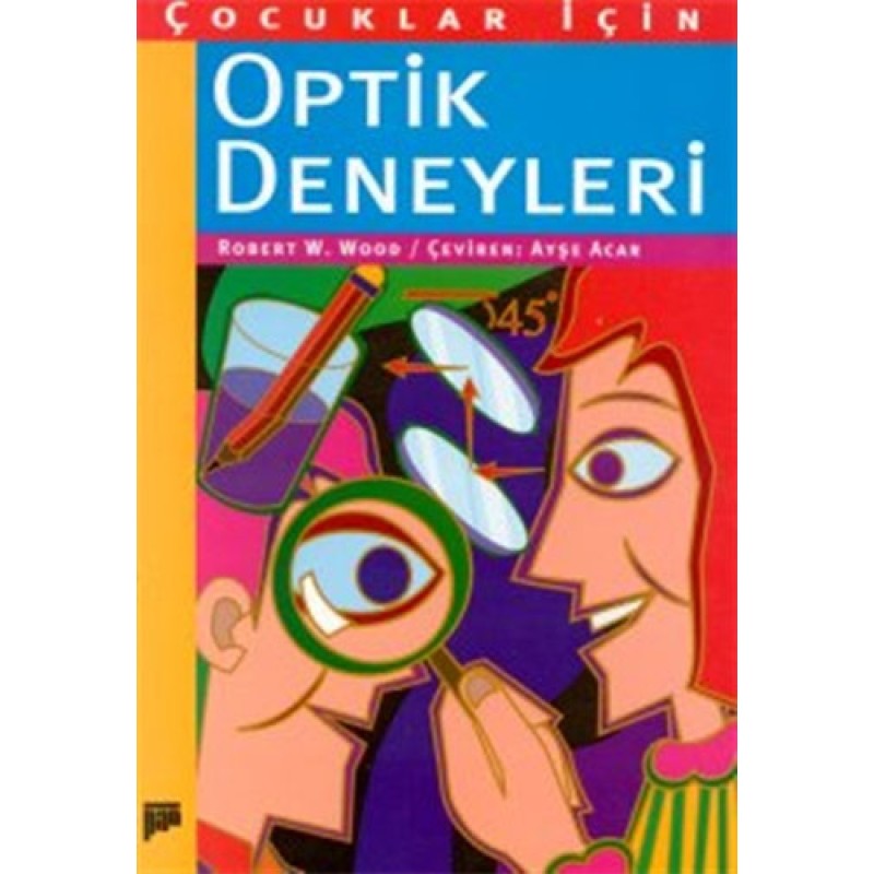 Çocuklar İçin Optik Deneyleri