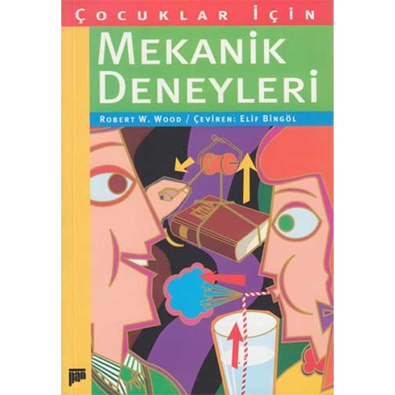 Çocuklar İçin Mekanik Deneyleri