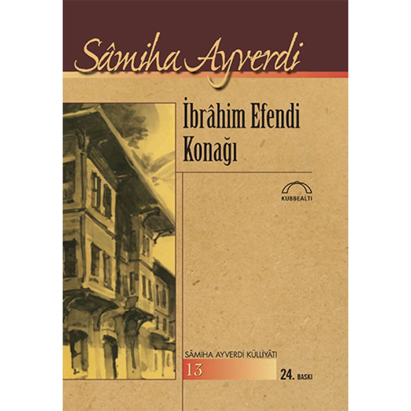 İbrahim Efendi Konağı İbrahim Efendi Konağı