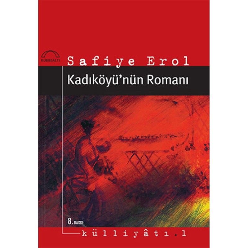 Kadıköyü’nün Romanı