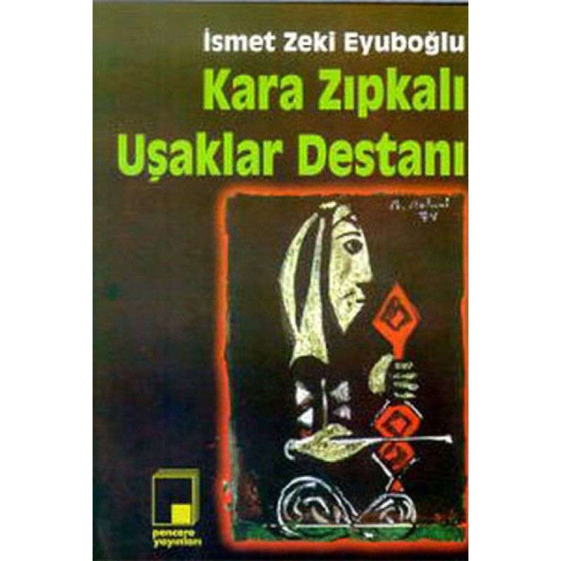 Kara Zıpkalı Uşaklar Destanı