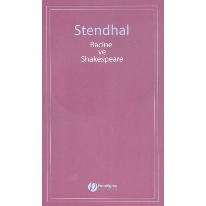Racine ve Shakespeare Racine ve Shakespeare