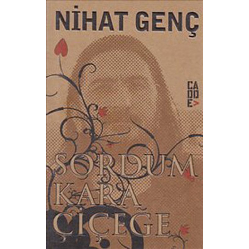 Sordum Kara Çiçeğe