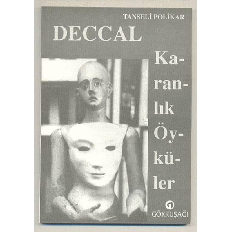 Deccal - Karanlık Öyküler Deccal - Karanlık Öyküler