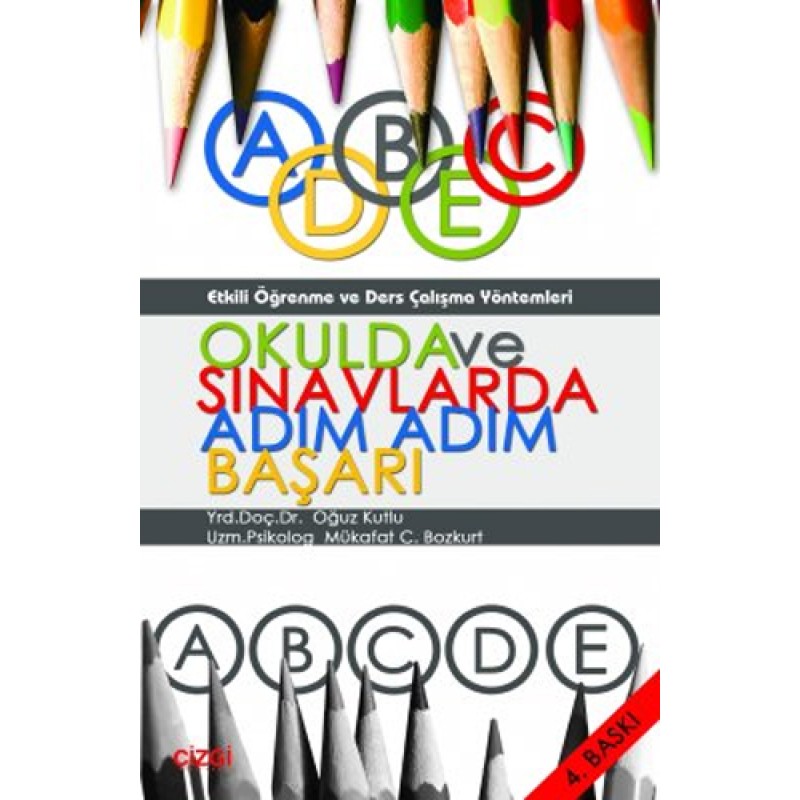Okulda ve Sınavlarda Adım Adım Başarı