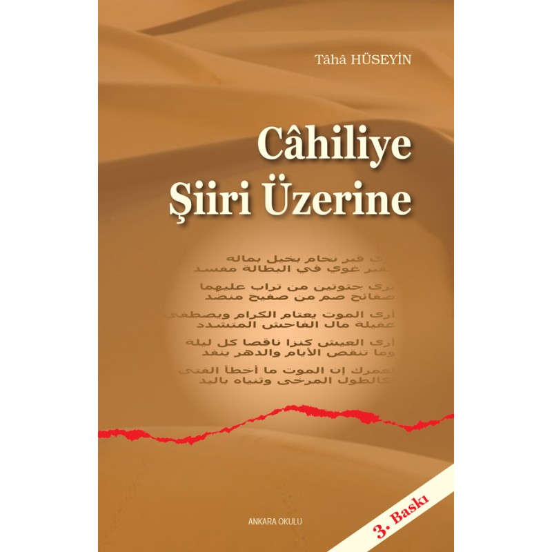 CAHİLİYE ŞİİRİ ÜZERİNE CAHİLİYE ŞİİRİ ÜZERİNE