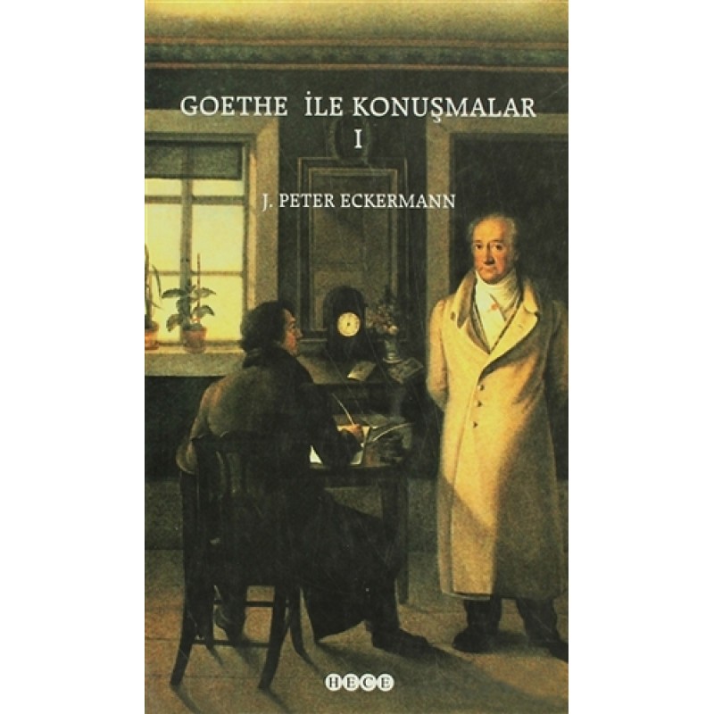 Goethe ile Konuşmalar 1 Goethe ile Konuşmalar 1