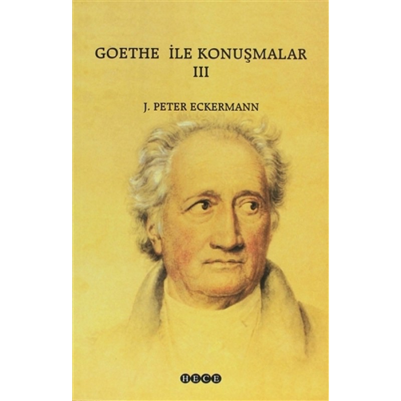 Goethe ile Konuşmalar 3