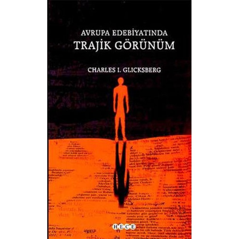 Avrupa Edebiyatında Trajik Görünüm Avrupa Edebiyatında Trajik Görünüm