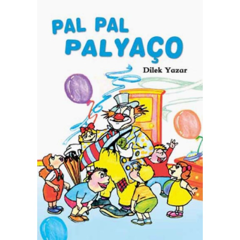 Pal Pal Palyaço Pal Pal Palyaço