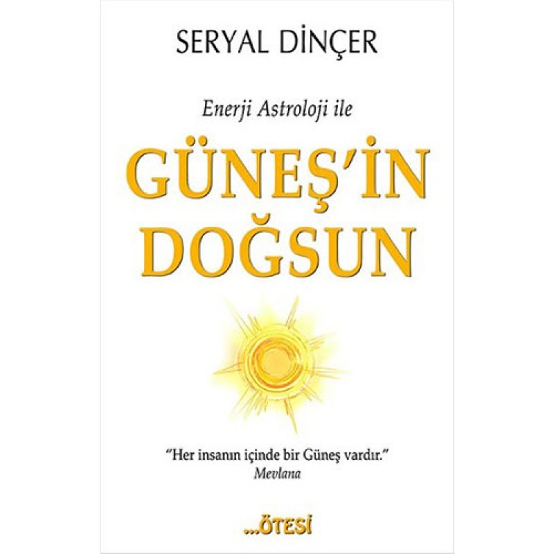 Enerji Astroloji ile Güneşin Doğsun