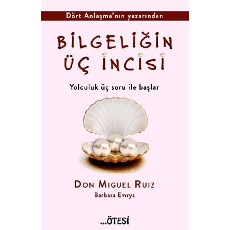 Bilgeliğin Üç İncisi Bilgeliğin Üç İncisi