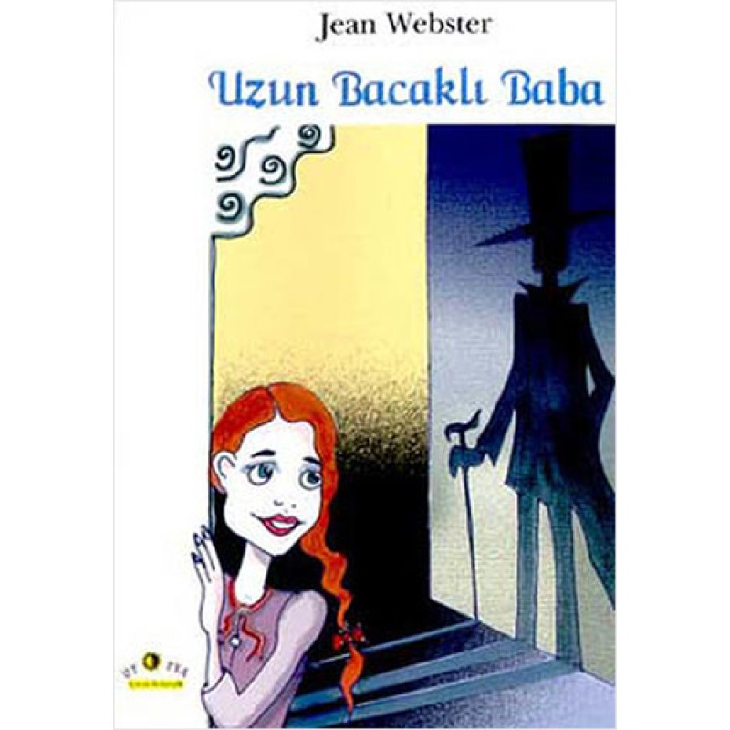 Uzun Bacaklı Baba Uzun Bacaklı Baba