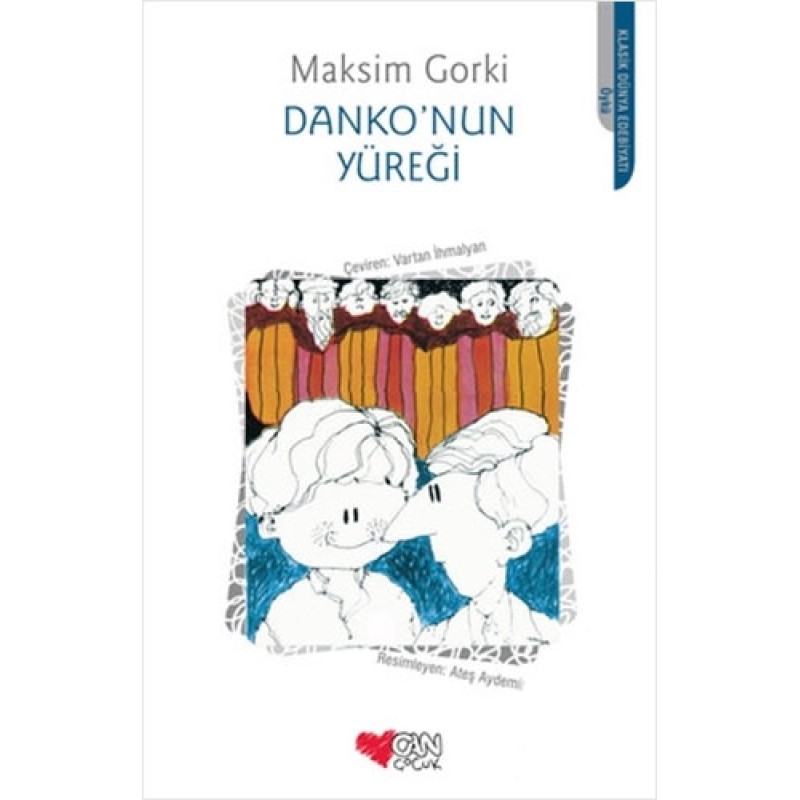 Danko’nun Yüreği Danko’nun Yüreği
